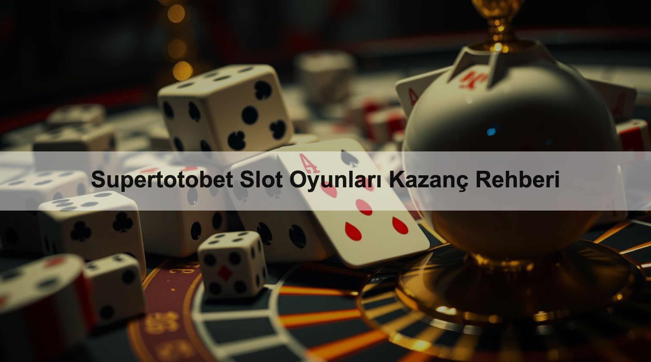Supertotobet Slot Oyunları Kazanç Rehberi 1 Supertotobet Slot Oyunları Kazanç Rehberi